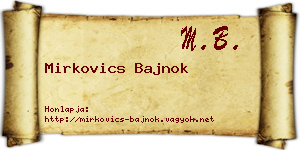 Mirkovics Bajnok névjegykártya